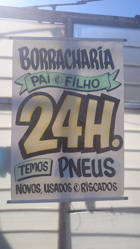 Borracharia pai e filho 24 Horas